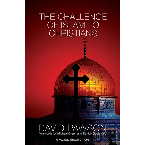 The Challenge of Islam to Christians