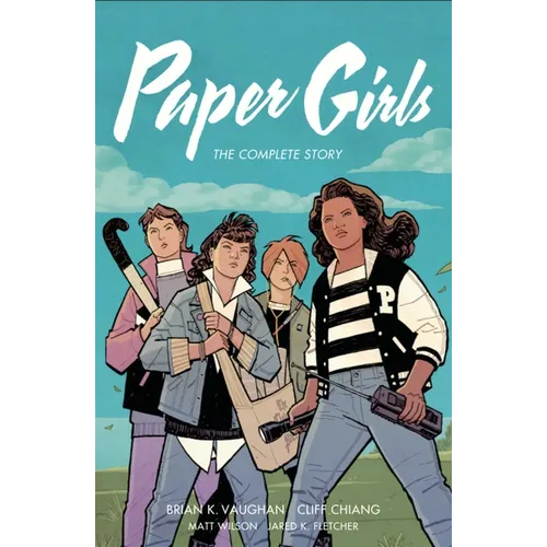 Paper Girls: The Complete Story