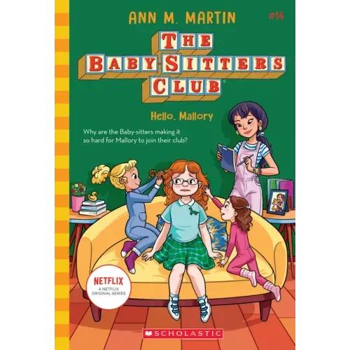 Hello, Mallory (the Baby-Sitters Club #14): Volume 14