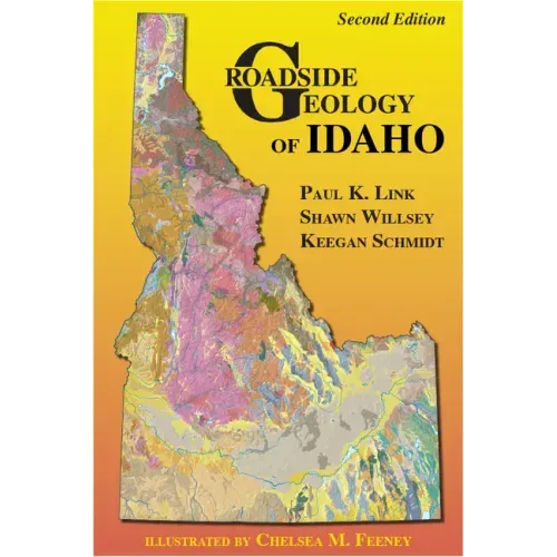 Roadside Geology of Idaho