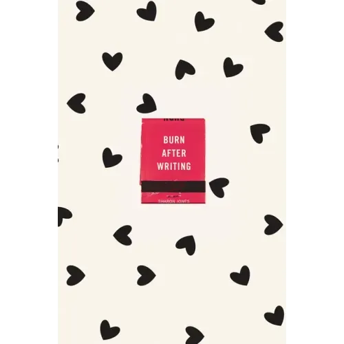 Burn After Writing (Hearts)