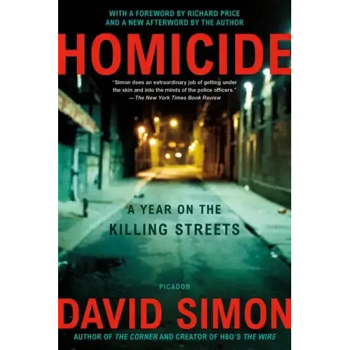 Homicide: A Year on the Killing Streets