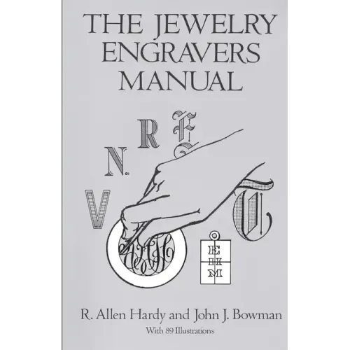 The Jewelry Engravers Manual