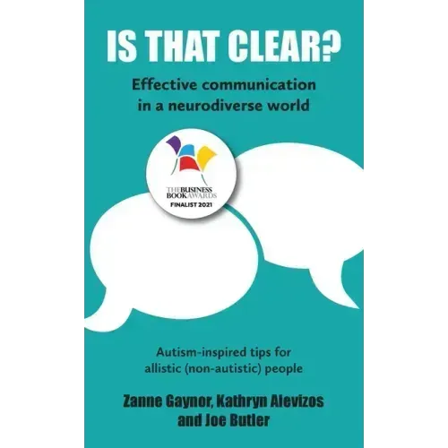 Is That Clear?: Effective communication in a neurodiverse world - Paperback