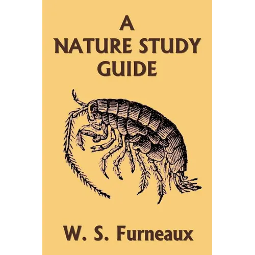 A Nature Study Guide (Yesterday's Classics)