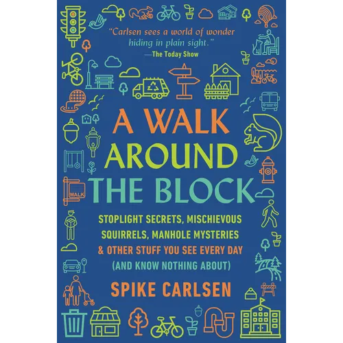 A Walk Around the Block