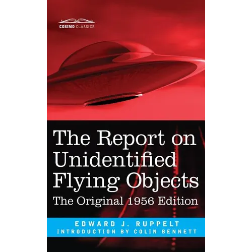 The Report on Unidentified Flying Objects: The Original 1956 Edition