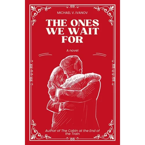 The Ones We Wait For