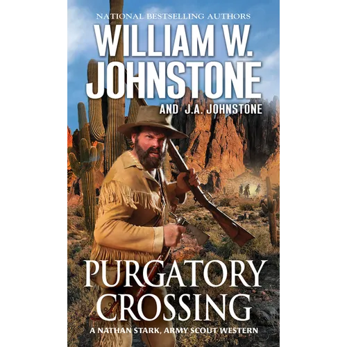 Purgatory Crossing: A Nathan Stark, Army Scout Western