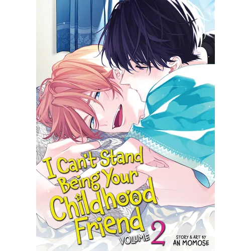 I Can't Stand Being Your Childhood Friend Vol. 2 - Paperback