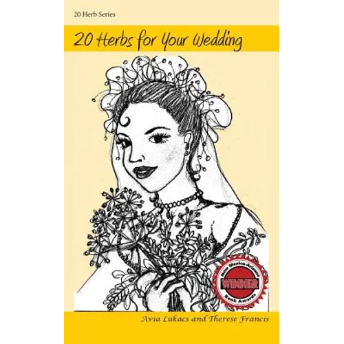 20 Herbs for Your Wedding