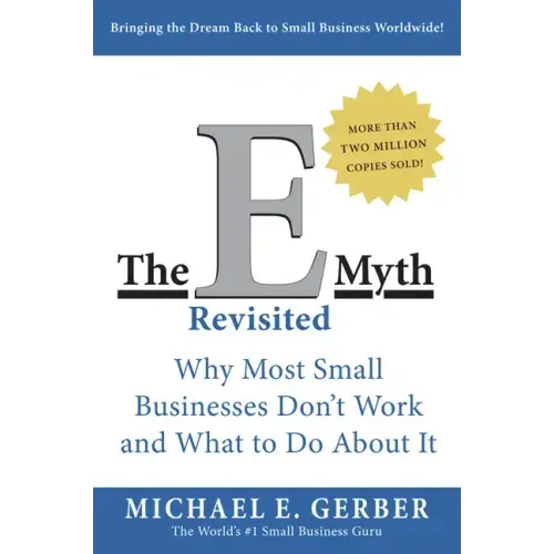 The E Myth Revisited