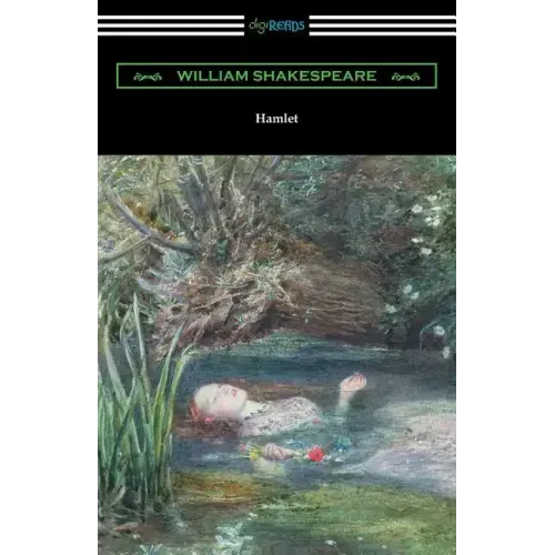Hamlet (Annotated by Henry N. Hudson with an Introduction by Charles Harold Herford)