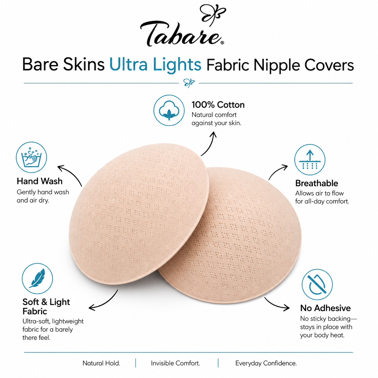 Ultra Light™ Fabric Nipple Covers