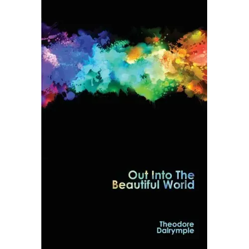 Out Into The Beautiful World