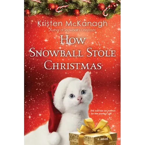 How Snowball Stole Christmas