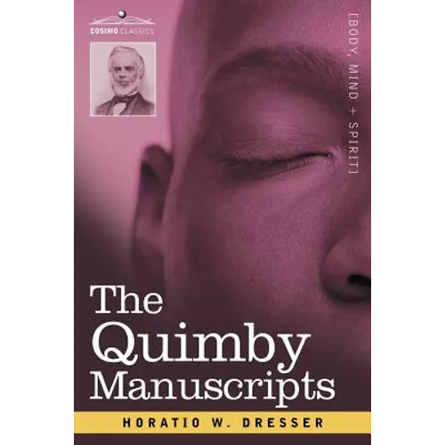 The Quimby Manuscripts