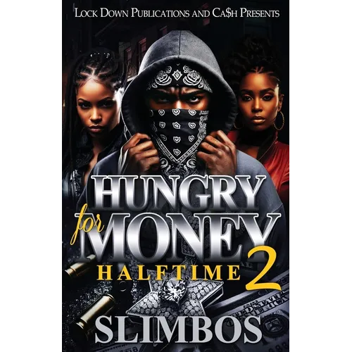 Hungry For Money 2