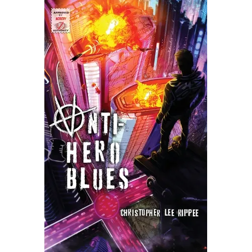 Anti-Hero Blues