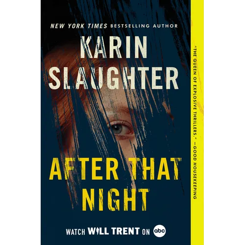 After That Night: A Will Trent Thriller