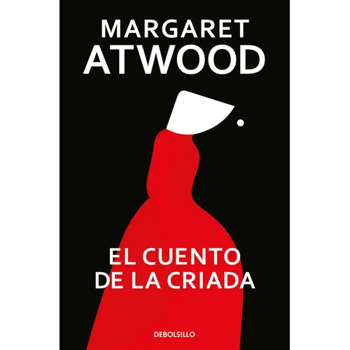 El Cuento de la Criada, / The Handmaid's Tale