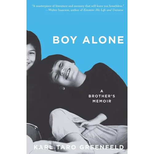 Boy Alone: A Brother's Memoir