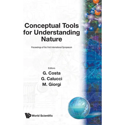 Conceptual Tools for Understanding Nature - Proceedings of the International Symposium