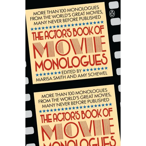 The Actor's Book of Movie Monologues