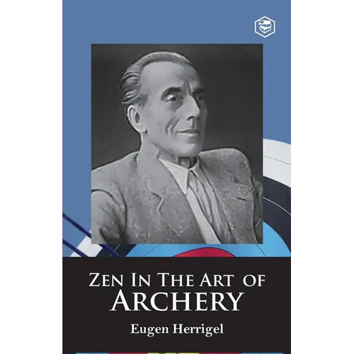 Zen in the Art of Archery