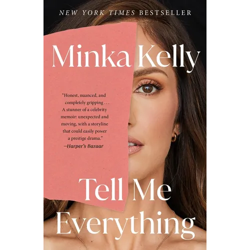 Tell Me Everything: A Memoir