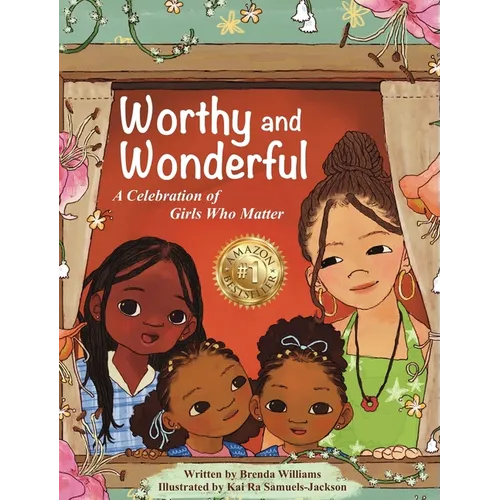 Worthy and Wonderful