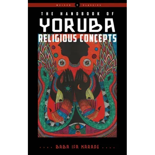 The Handbook of Yoruba Religious Concepts