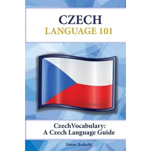 Czech Vocabulary: A Czech Language Guide