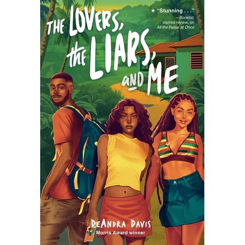 The Lovers, the Liars, and Me