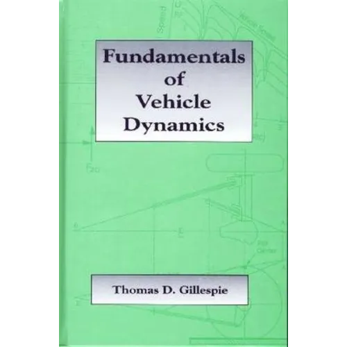 Fundamentals of Vehicle Dynamics