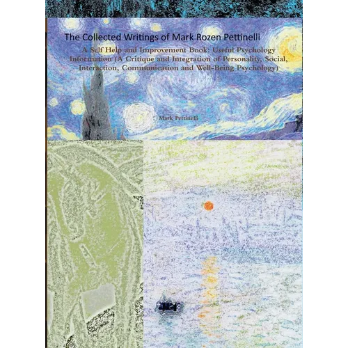 The Collected Writings of Mark Rozen Pettinelli