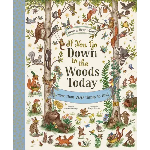 If You Go Down to the Woods Today: A Search and Find Adventure