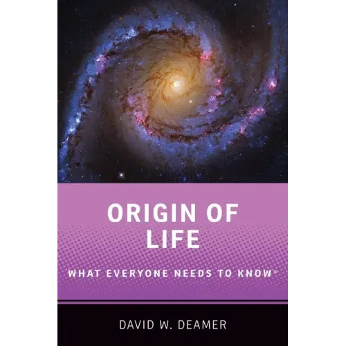 Origin of Life: What Everyone Needs to Know(r)