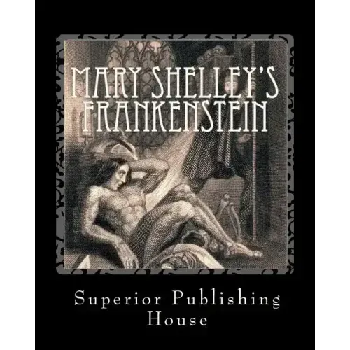 Mary Shelley's Frankenstein