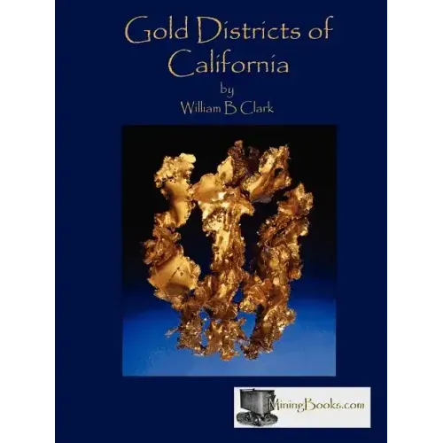 Gold Districts of California