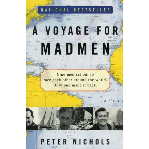 A Voyage for Madmen