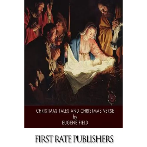Christmas Tales and Christmas Verse