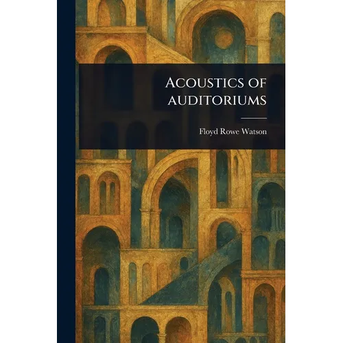 Acoustics of Auditoriums