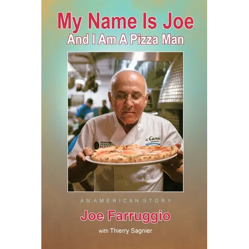 My Name Is Joe And I Am A Pizza Man