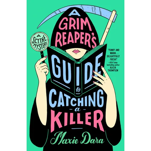 A Grim Reaper's Guide to Catching a Killer