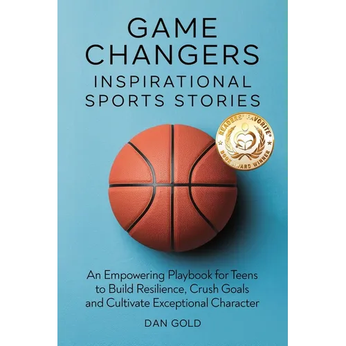 Game Changers: Inspirational Sports Stories