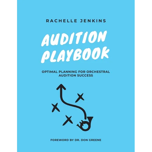 Audition Playbook: Optimal Planning for Orchestral Audition Success