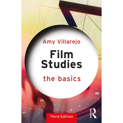 Film Studies: The Basics
