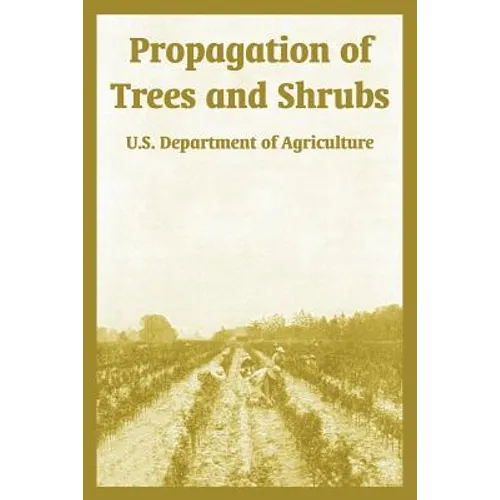 Propagation of Trees and Shrubs