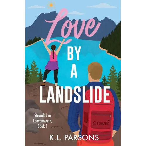 Love by a Landslide